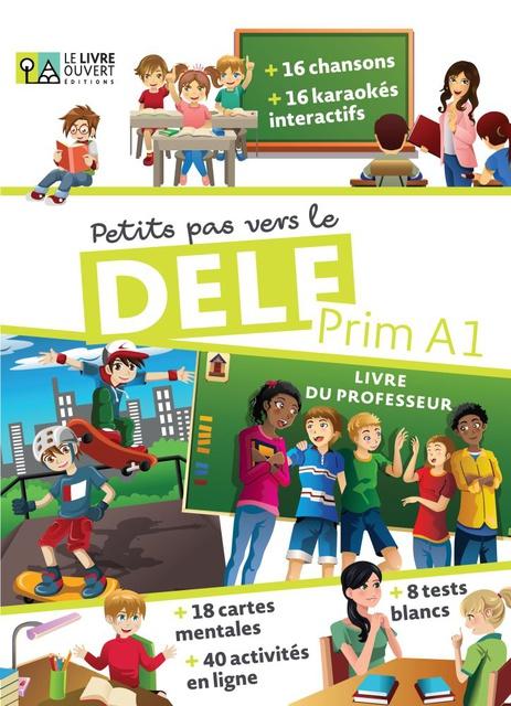 PETITS PAS VERS LE DELF PRIM A1 LIVRE DU PROFESSEUR ( PLUS EBOOK)