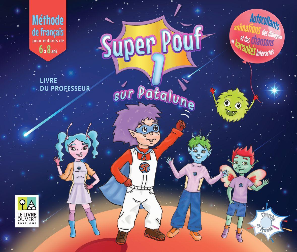SUPER POUF! 1 LIVRE DU PROFESSEUR PACK
