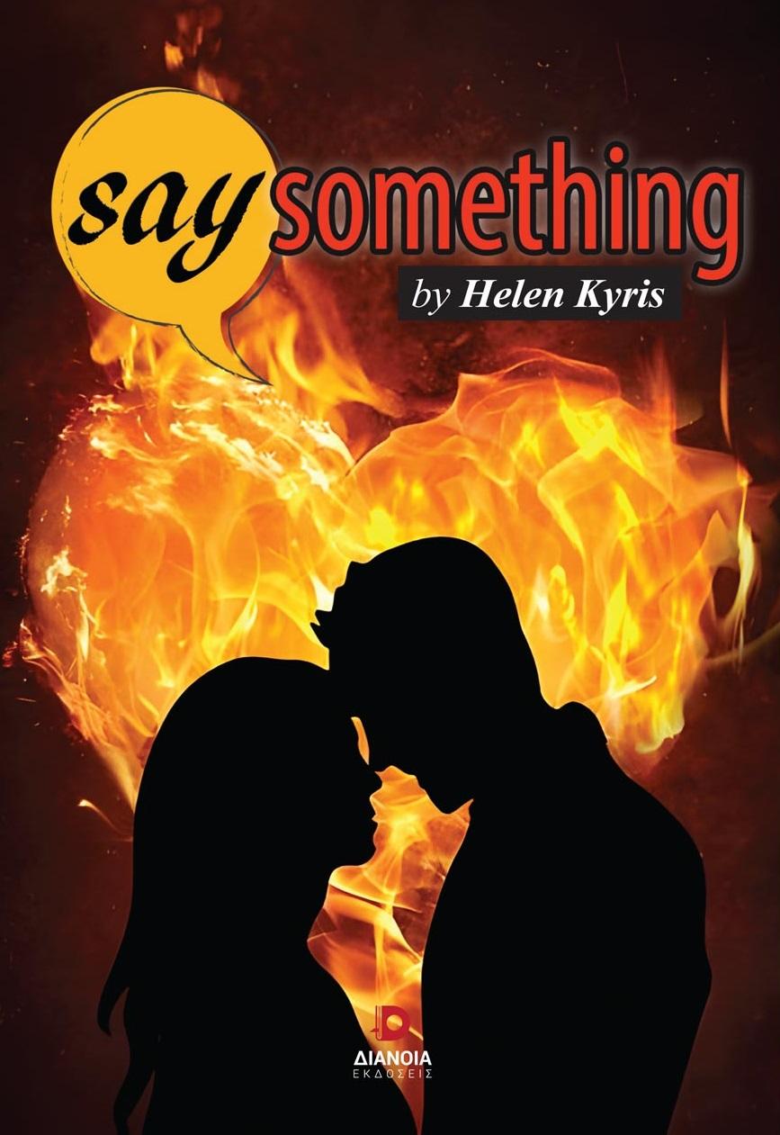 SAY SOMETHING