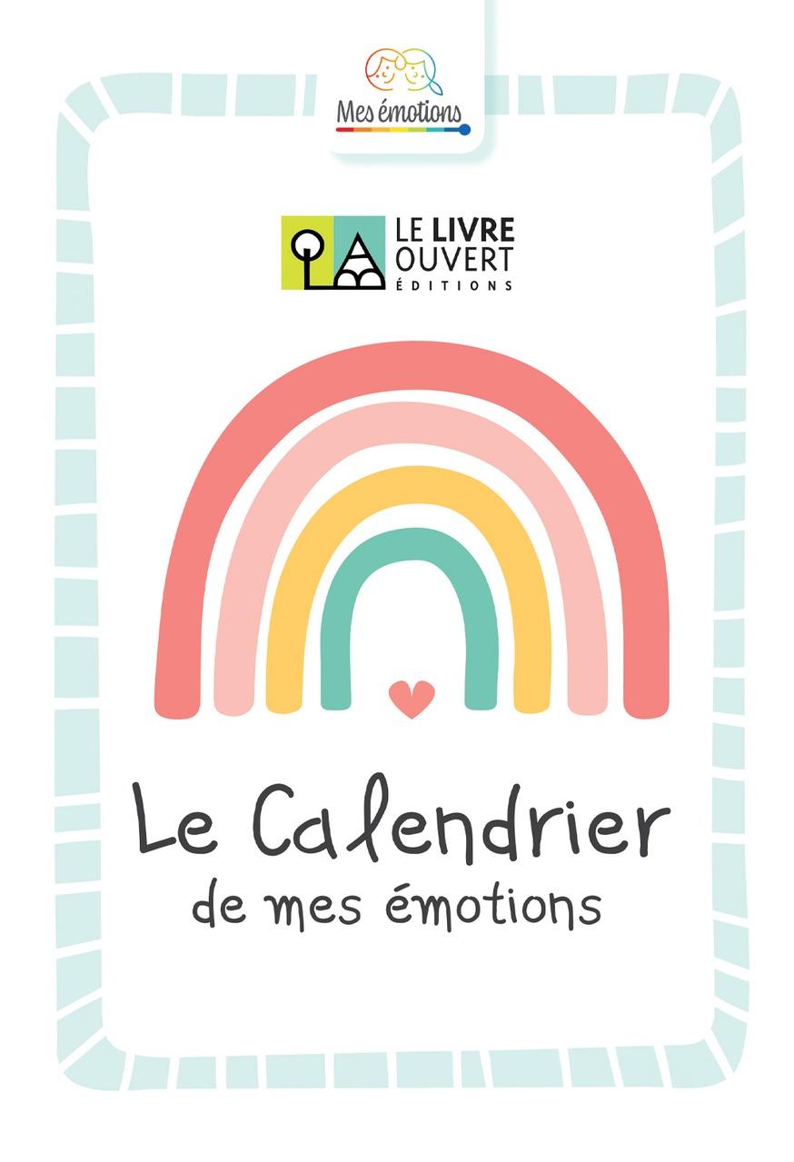 LE CALENDRIER DE MES EMOTIONS