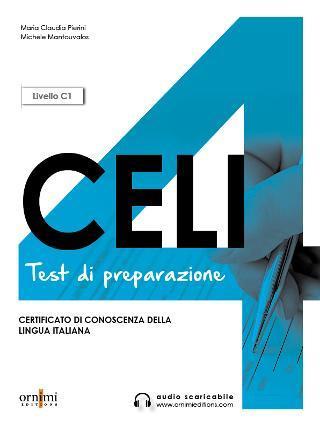 CELI 4 TEST DI PREPARAZIONE ( PLUS CHIAVI PLUS CD)