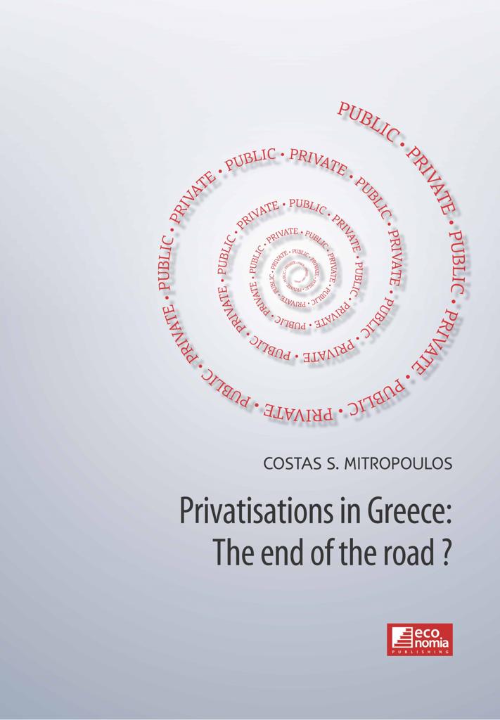 PRIVATISATIONS IN GREECE: THE END OF THE ROAD?