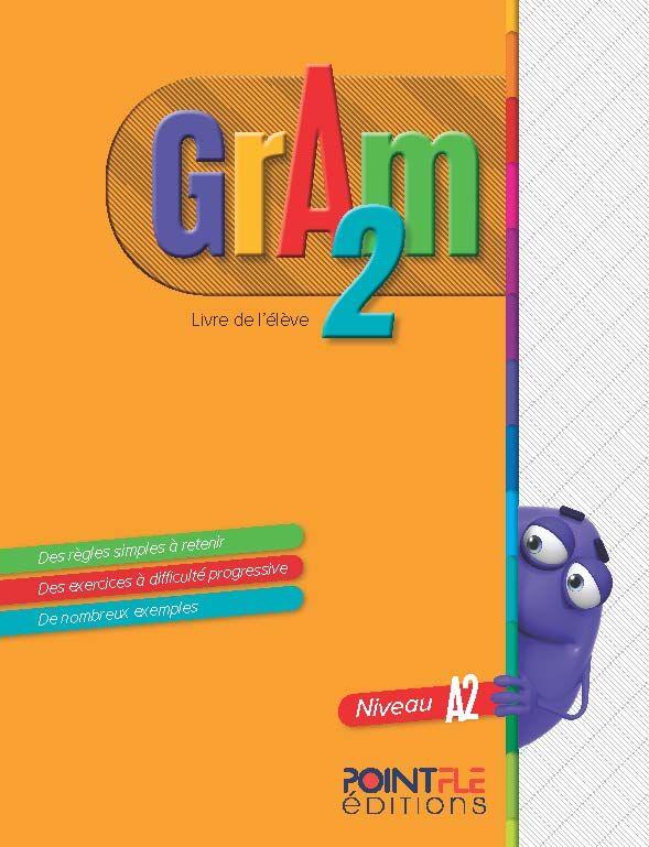 GRAM 2 LIVRE D'ELEVE A2