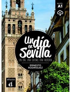 UN DIA EN SEVILLA ( PLUS DOWNLOADABLE MP3)