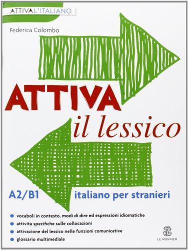 ATTIVA IL LESSICO B1-B2