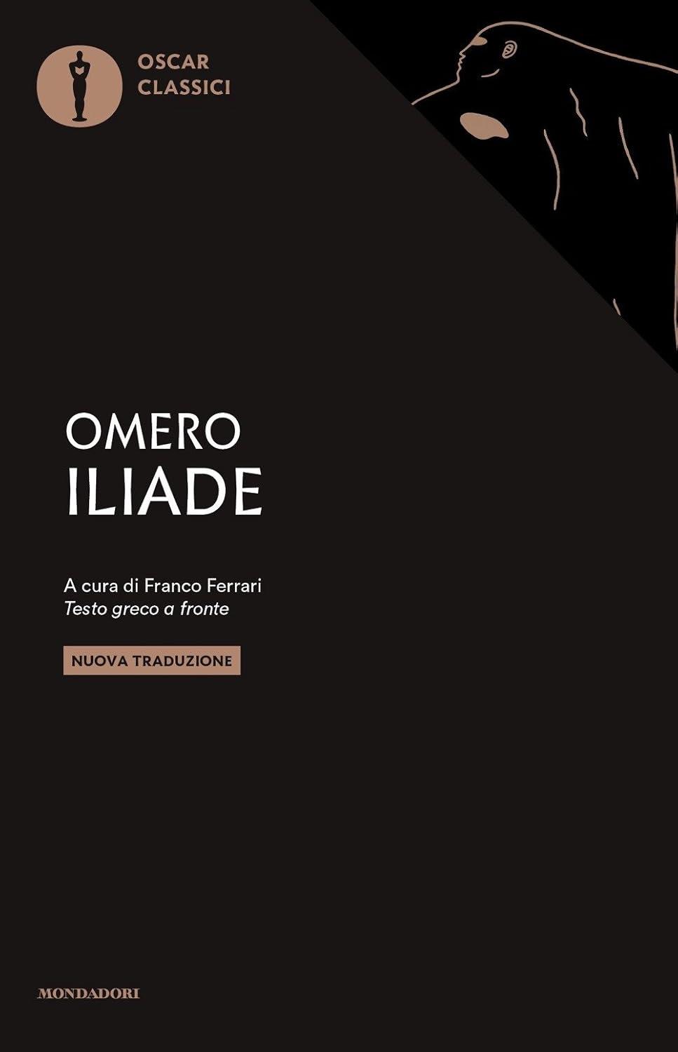 ILIADE. TESTO GRECO A FRONTE