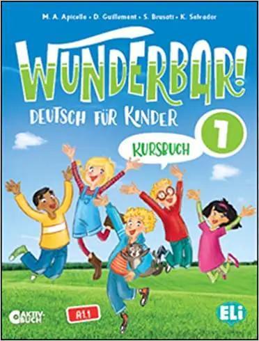 WUNDERBAR 1 (A1.1) KURSBUCH