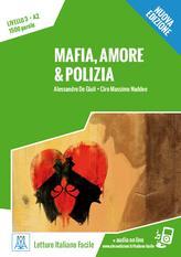 LETTURE PER ADULTI A2 - MAFIA, AMORE & POLIZIA ( PLUS AUDIO ONLINE)