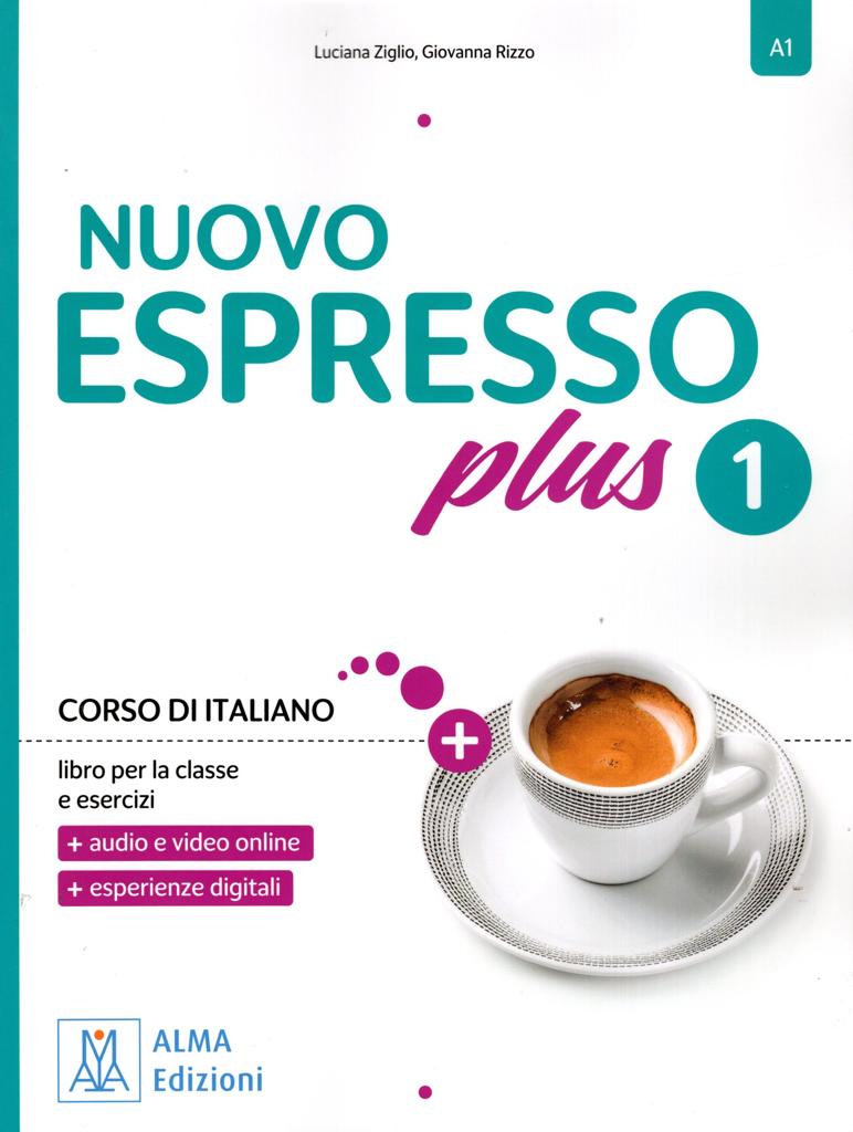 NUOVO ESPRESSO PLUS 1 A1 STUDENTE ( PLUS ESERCIZI) ( PLUS AUDIO ONLINE)