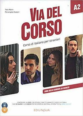 VIA DEL CORSO A2 STUDENTE ED ESERCIZI ( PLUS QR CODE)
