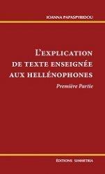 L'EXPLICATION DE TEXTE ENSEIGNÉE AUX HELLÉNOPHONES