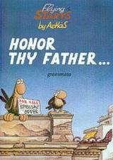 FLYING STARTS, HONOR THY FATHER ....