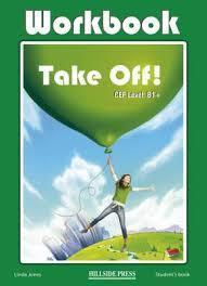 TAKE OFF! B1 PLUS  WORKBOOK