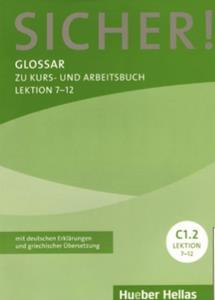 SICHER! C1/2 GLOSSAR LEKT. 7-12