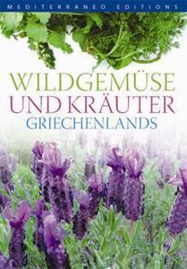 WILDGEMUSE UND KRAUTER GRIECHENLANDS