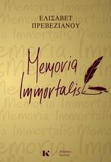 MEMORIA IMMORTALIS