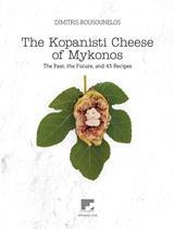 THE KOPANISTI CHEESE OF MYKONOS