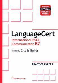 LANGUAGECERT B2 INTERNATIONAL ESOL COMMUNICATOR STUDENT'S BOOK 2018
