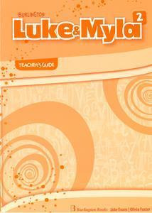LUKE & MYLA 2 TEACHER'S GUIDE