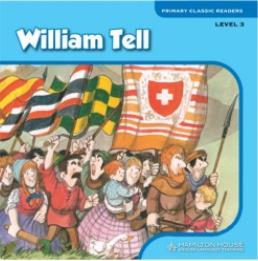 WILLIAM TELL ( PLUS E-BOOK) - LEVEL 3