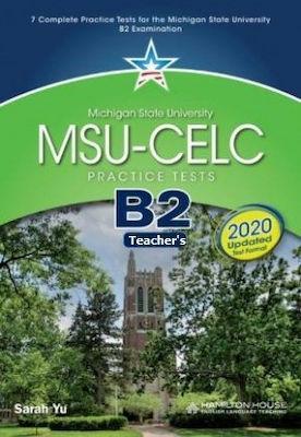 MSU CELC B2 PRACTICE TESTS TEACHER'S BOOK 2020 FORMAT