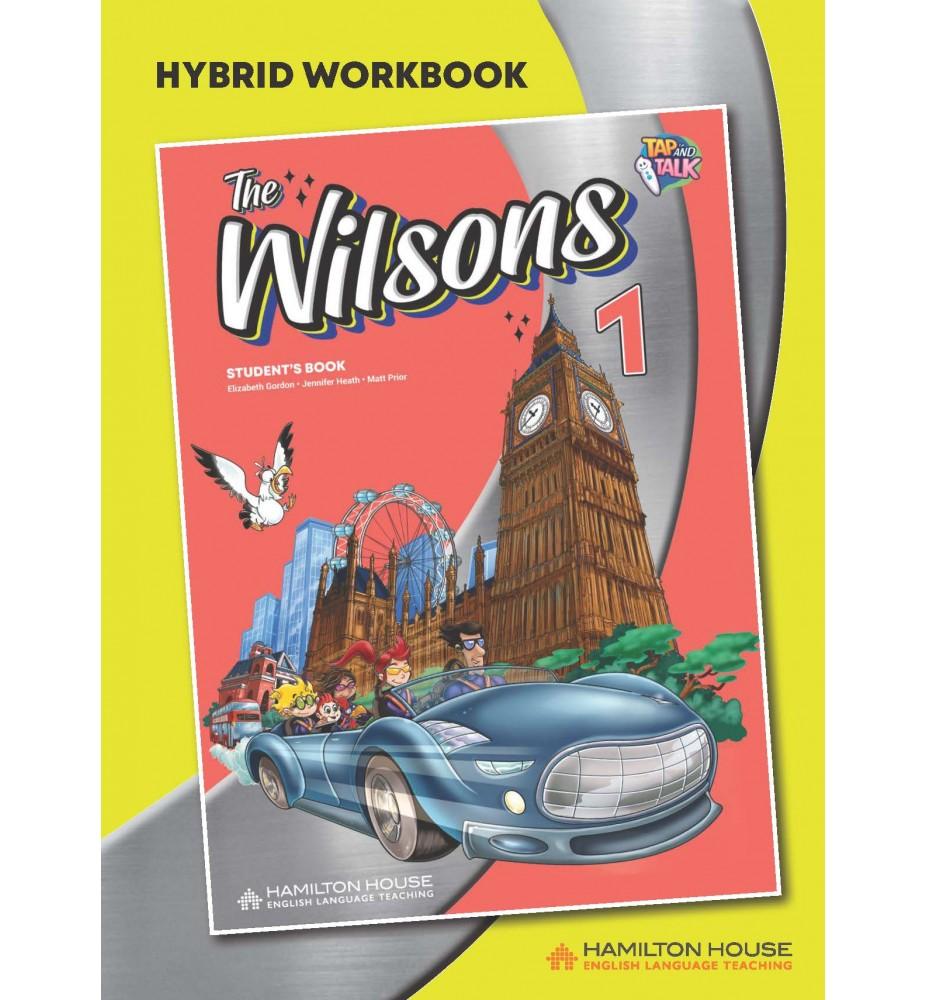 THE WILSONS 1 HYBRID WORKBOOK WITH KEY