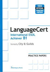 LANGUAGECERT B1 INTERNATIONAL ESOL ACHIEVER STUDENT'S BOOK