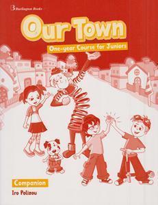 OUR TOWN ONE-YEAR COURSE FOR JUNIORS  COMPANION