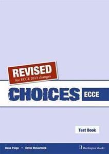 CHOICES ECCE TEST BOOK REVISED