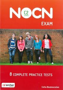 8 COMPLETE PRACTICE TESTS NOCN C2 STUDENT'S BOOK