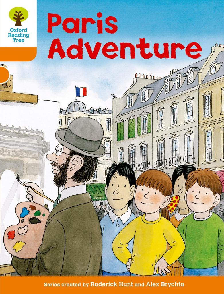 OXFORD READING TREE: LEVEL 6: MORE STORIES B: PARIS ADVENTURE
