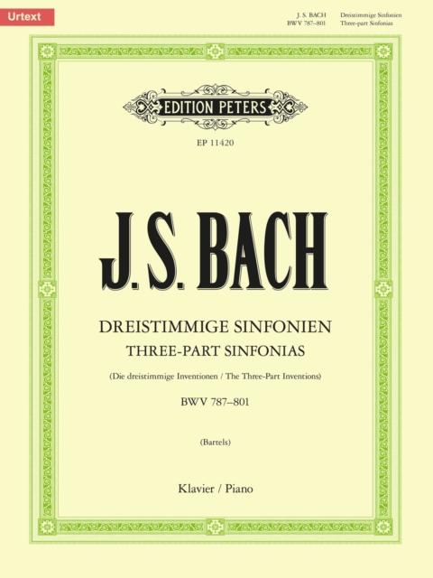 THREE-PART SINFONIAS (INVENTIONS) BWV 787-801 FOR PIANO