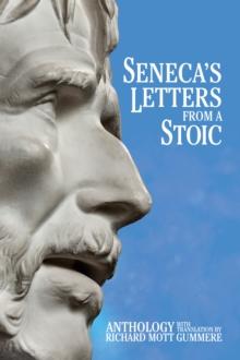 SENECA'S LETTERS FROM A STOIC