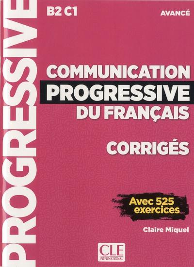 COMMUNICATION PROGRESSIVE DU FRANCAIS AVANCE CORRIGES