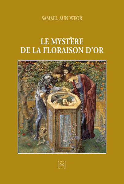 LE MYSTERE DE LA FLORAISON D'OR