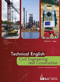 TECHNICAL ENGLISH: CIVIL ENGINEERING AND CONSTRUCTION