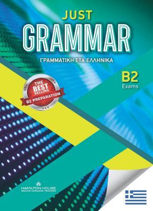 JUST GRAMMAR B2 GREEK STUDENT'S BOOK