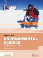 ENGLISH FOR ENVIRONMENTAL SCIENCE IN HIGHER EDUCATION STUDENT'S BOOK (+CDs)
