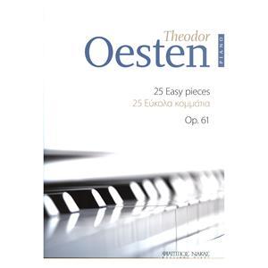 OESTEN - 25 ΕΥΚΟΛΑ ΚΟΜΜΑΤΙΑ ΓΙΑ ΠΙΑΝΟ OP. 61