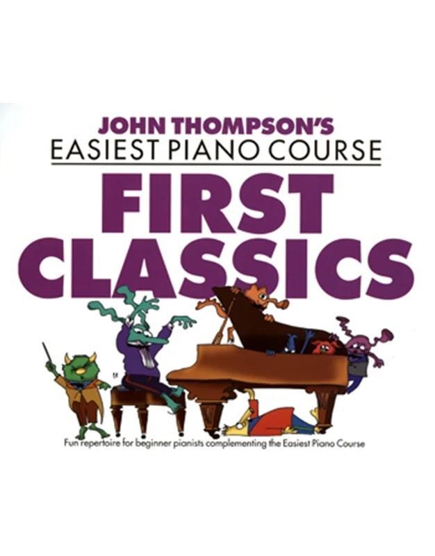 EASIEST PIANO COURSE: FIRST CLASSICS