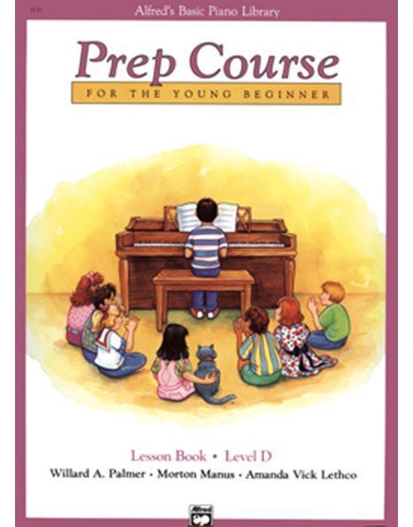ALFRED'S BASIC PIANO LIBRARY - PREP COURSE - LESSON BOOK LEVEL D