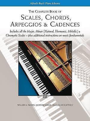 THE COMPLETE BOOK OF SCALES, CHORDS, ARPEGGIOS AND CADENCES