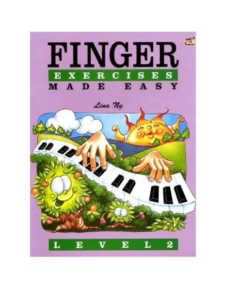 LINA NG - FINGER EXERCISES MADE EASY LEVEL 2