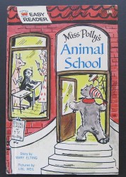 Miss polly's Animal school