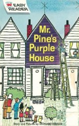 MR.PINE'S PURPLE HOUSE
